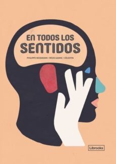 en todos los sentidos-philippe nessmann-regis lejonc-9788494983238