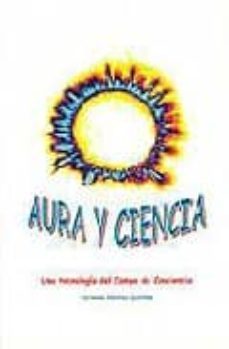 aura y ciencia-fernando sanchez quintana-9788495052438