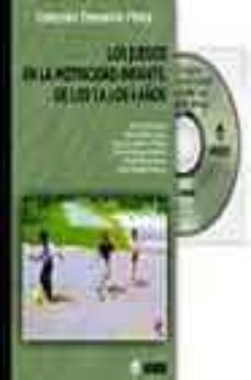 los juegos en la motricidad infantil de los 3 a los 6 años-9788495114938