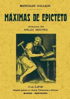 manual de vida: maximas y aforismos de epícteto de frigia-9788495285638
