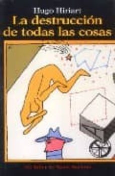 la destruccion de todas las cosas-9788495303738