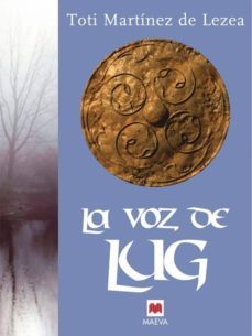 la voz de lug: el origen de los astures-9788495354938