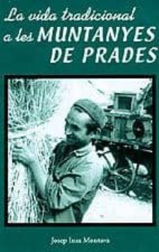 la vida tradicional a les muntanyes de prades-9788496035638
