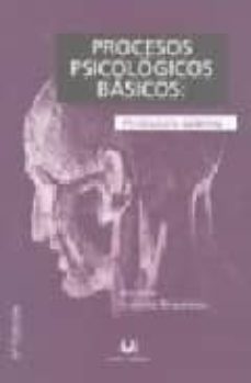 procesos psicologicos basicos: psicologia general i (6ª ed.)-jose luis fernandez trespalacios-9788496094338