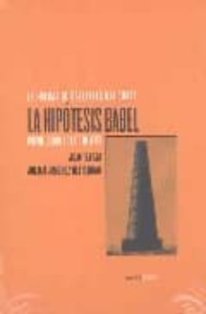 la hipotesis de babel-9788496258938