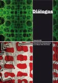 dialogos; coleccion dkv - coleccion arte contemporaneo en el muse o patio herreriano-9788496286238