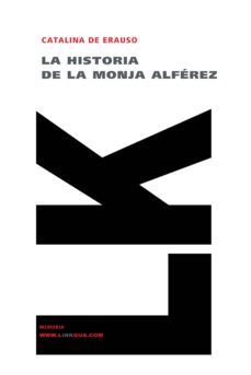 la historia de la monja alferez-9788496428638