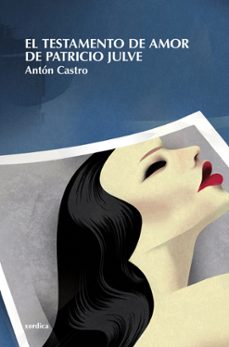 el testamento de amor de patricio julve-9788496457638