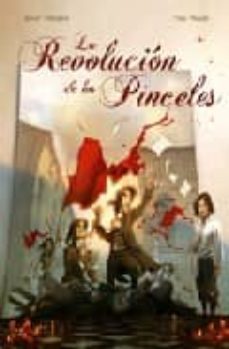 la revolucion de los pinceles-9788496706538