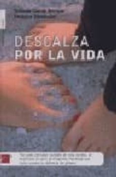descalza por la vida-9788496791138