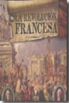 la revolucion francesa-alistair horne-9788496865938