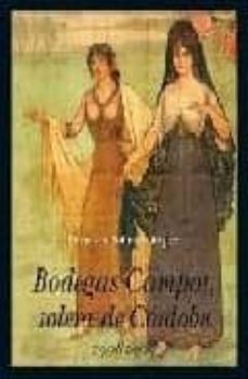 bodega campos: solera de cordoba-francisco solana marquez cruz-9788496968738