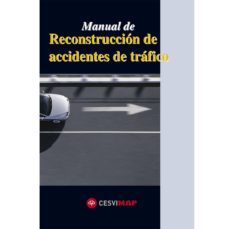 manual de reconstruccion de accidentes de trafico-9788497011938