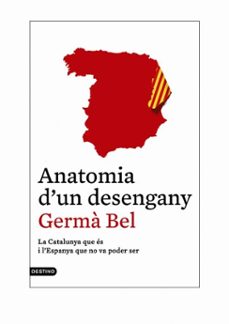 anatomia d'un desengany-germa bel-marc sanjaume-9788497102438