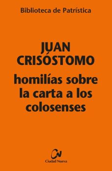 homilias sobre la carta a los colosenses (ebook)-juan crisostomo-9788497156738