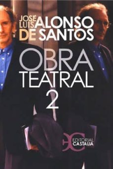 obra teatral: tomo ii-jose luis alonso de santos-9788497402538