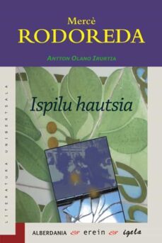 ispilu hautsia-merce rodoreda-9788497468138