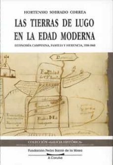 las tierras de lugo en la edad moderna (ebook)-hortensio sobrado correa-9788497521338