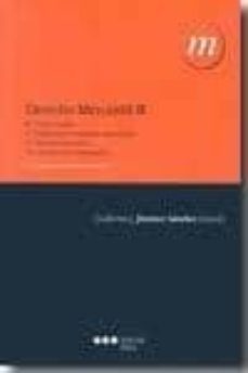 derecho mercantil. tomo ii: partes iv, v, vi y vii-guillermo j. jimenez sanchez-9788497688338