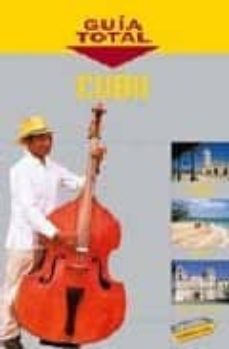 cuba (guia total)-fernando de giles-juan cabrera-9788497762038