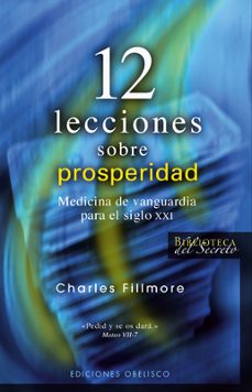 12 lecciones sobre prosperidad (3ª ed.)-9788497775038