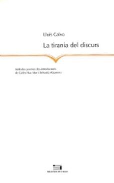 la tirania del discurs-9788497790338