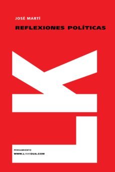reflexiones politicas-jose julian marti y perez-9788498162738