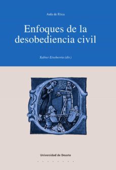 enfoques de la desobediencia civil (ebook)-xabier etxeberria-9788498308938