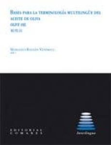 bases para la terminologia multilingue del aceite de oliva (oliva oil)-9788498366938