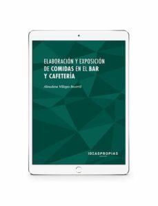 elaboracion y exposicion de comidas en el bar y cafeteria (ebook)-almudena villegas becerril-9788498394238