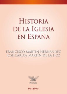 historia de la iglesia en españa-9788498403138