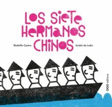 los siete hermanos chinos-roberto castro rodriguez-9788498712438