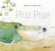 pilu, pilu!-susanna isern-9788498713138