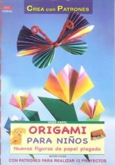 origami para niños: nuevas figuras de papel plegado-lacza miyuki-9788498742138