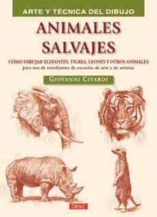 animales salvajes - arte y tecnica del dibujo-9788498744538