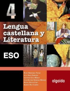 lengua castellana y literatura 4º eso - andalucia- castilla-la mancha- galicia-9788498777338