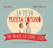 tinc un amic per sempre: jesus. la meva primera comunio-marta minella-9788498837438