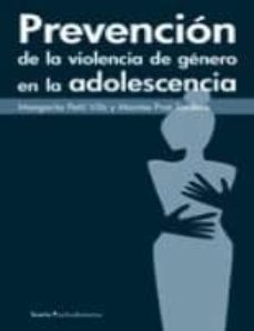 prevencion de la violencia de genero en la adolescencia-margarita petit vila-montse prat tordera-9788498883138