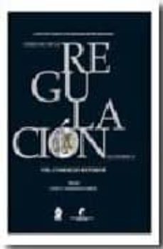 derecho de la regulacion economica, tomo viii: comercio exterior-julio v. gonzalez garcia-9788498900538