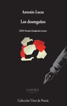 los desengaños (xxvi premio loewe)-9788498958638