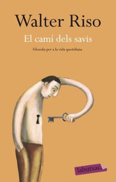 el cami dels savis-walter riso-9788499301938