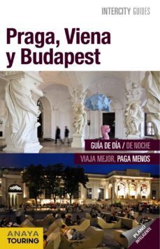 praga, viena y budapest 2013 (intercity guides)-9788499355238
