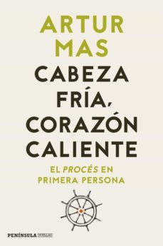cabeza fria, corazon caliente-artur mas-9788499429038