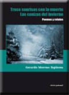 poemas y relatos: trece sonrisas con la muerte; las cenizas del i nvierno-9788499461038