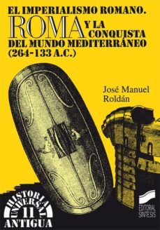 el imperialismo romano (ebook)-jose manuel roldan hervas-9788499580838