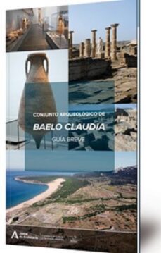 conjunto arqueologico de baelo claudia: guia breve-9788499593838