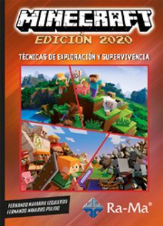 minecraft, edicion 2020. tecnicas de exploracion y supervivencia-fernando navarro izquierdo-fernando navarro pulido-9788499648538