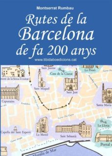 rutes de la barcelona de fa 200 anys-9788499689838