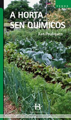 a horta sen quimicos-xan pouliquen-9788499951638