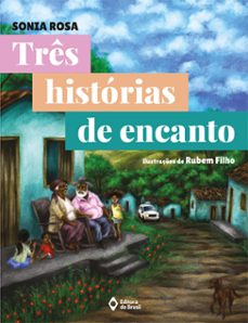 tres historias de encanto (ebook)-sônia rosa-9788510081238